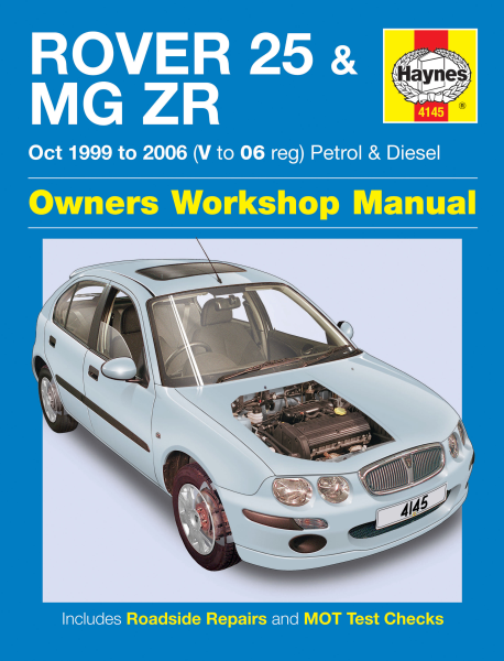 Haynes, Rover 25 & MG ZR Service Manual 1999-2006 (Benzin & Diesel)