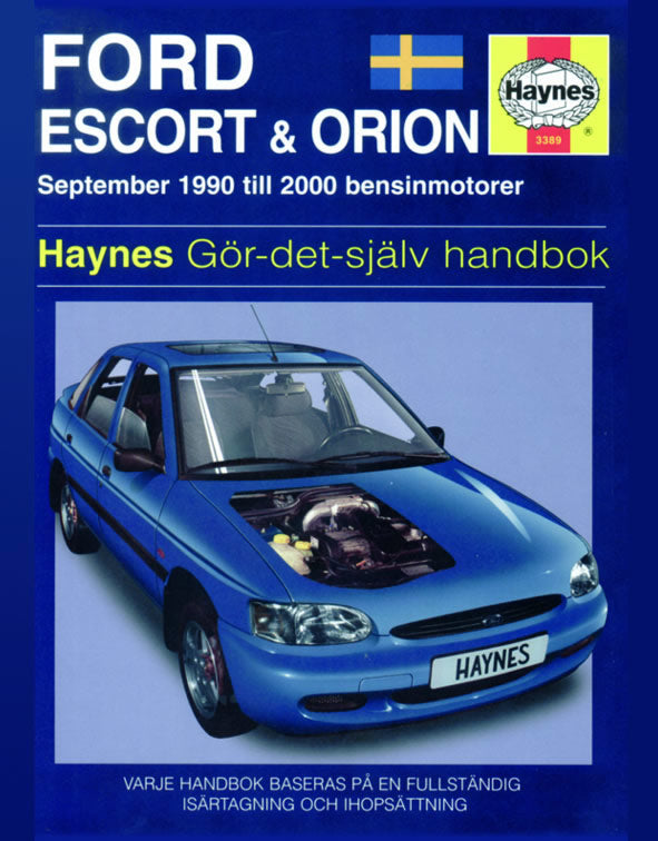 Haynes, Ford Escort/Orion 1990-2000 Værkstedshåndbog - Svensk